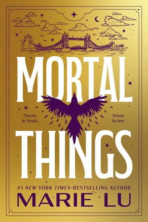 Capa do livro Mortal Things, de Marie Lu